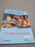 STRADA LACUSTEI-VICTORIA MILESCU 2017 /NOUA/AUTOGRAF AUTOR