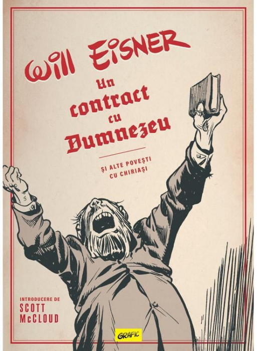 Un Contract Cu Dumnezeu Si Alte Povesti Cu Chiriasi, Will Eisner - Editura Art
