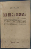 ION PILLAT-DIN POEZIA GERMANA/CERNAUTI1937:Goethe/Schiller/Holderlin/Lenau/Rilke