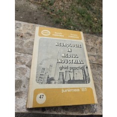 Neurologie &icirc;n mediu industrial - Gheorghe Pendefunda, Georgeta S&acirc;ndulescu