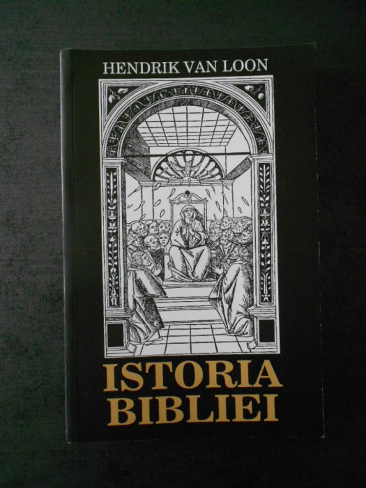 HENDRIK VAN LOON - ISTORIA BIBLIEI