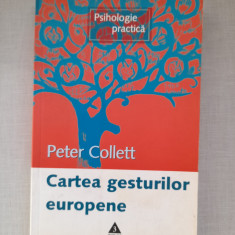 Peter Collett - Cartea gesturilor europene