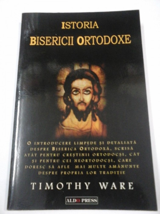 ISTORIA BISERICII ORTODOXE - TIMOTHY WARE