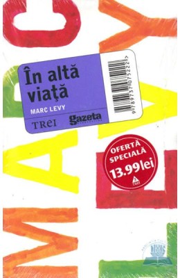 In alta viata - Marc Levy foto