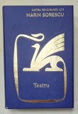 TEATRU de MARIN SORESCU , EDITIE ANIVERSARA A EDITURII &#039; CARTEA ROMANEASCA &#039; , ANII &#039;2000