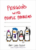 Penguins with People Problems | Mary Laura Philpott, Penguin Books Ltd