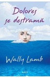 Dolores se destrama - Wally Lamb