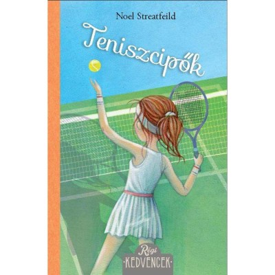 Teniszcipők - Noel Streatfeild foto