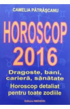 Horoscop 2016 - Camelia Patrascanu