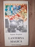 Lanterna magica- Ingmar Bergman