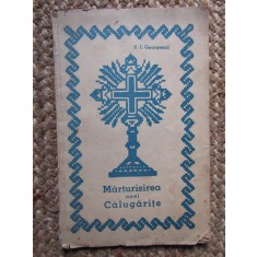 MARTURISIREA UNEI CALUGARITE - P I GEORGESCU
