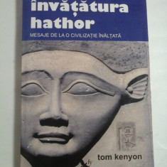 Invatatura hathor * MESAJE DE LA O CIVILIZATIE INALTA - Tom KENYON