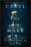 Carve the Mark - Veronica Roth