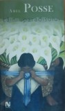 Abel Posse - Cainii paradisului - 2005