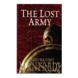 Valerio Massimo Manfredi - The lost army - 110409