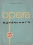 Octavian I. Cosma - Opera romaneasca (vol. I-II)