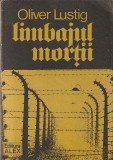 OLIVER LUSTIG - LIMBAJUL MORTII