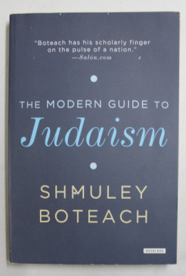 THE MODERN GUIDE TO JUDAISM by SHMULEY BOTEACH , 2012 foto