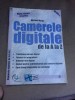 Camerele digitale de la A la Z - Michael Karbo