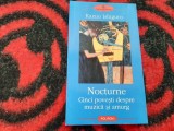 Nocturne. Cinci povesti despre muzica si amurg - Kazuo Ishiguro, Polirom