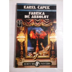 FABRICA DE ABSOLUT - KAREL CAPEK