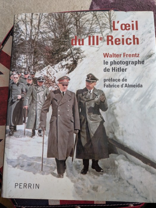 L'oeil du IIIe Reich, Walter Frentz, le photographe de Hitler