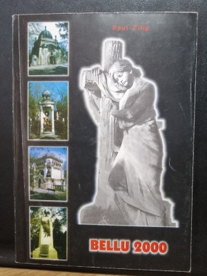 Paul Filip - Bellu 2000, monografie - dedicatie catre Prof. Ion Coja foto