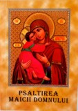 PSALTIREA MAICII DOMNULUI , 2003 *EDITIE BROSATA