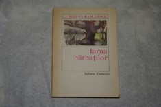 Iarna barbatilor - Stefan Banulescu - 1985