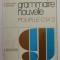 GRAMMAIRE NOUVELLE POUR LA C.M. 2 par E. GENOUVRIER et CL. GRUWEZ , 1973