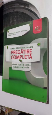 LIMBA SI LITERATURA ROMANA PREGATIRE COMPLETA CLASELE 7 SI 8 EVALUAREA NATIONALA foto