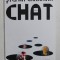 CHAT - TEATRU de STEFAN CARAMAN , 2008 , DEDICATIE*
