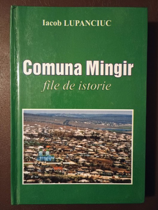 Iacob Lupanciuc (dedicație) - Comuna Mingir: file de istorie