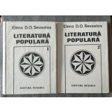 Elena D.O. Sevastos - Literatură populară (2 vol.)