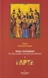 Preot Ioan Sorin Usca - Noul Testament in talcuirea Sfintilor Parinti, volumul