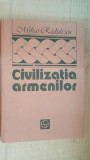 Civilizatia armenilor- Mihai Radulescu