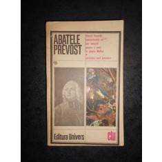 Abatele Prevost - Istoria tineretii comandorului / Povestea unei grecoaice