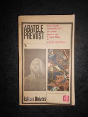Abatele Prevost - Istoria tineretii comandorului / Povestea unei grecoaice foto
