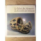LE PALAIS DES ARMURES DU KREMLIN DE MOSCOU-LIOUDMILA KHARLAMOVA-233043