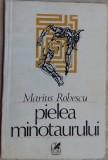 Cumpara ieftin MARIUS ROBESCU: PIELEA MINOTAURULUI (VERSURI ed princeps 1982/coperta DONE STAN)