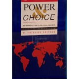 W. Phillips Shively - Power &amp;amp; choice - An introduction to political science (Editia: 1997)