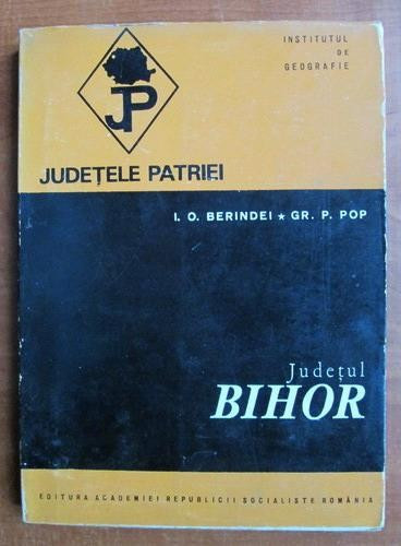 DIN COLECTIA JUDETELE PATRIEI - JUDETUL BIHOR - I.O. BERINDEI