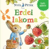 Ny&uacute;l P&eacute;ter vil&aacute;ga - Erdei lakoma