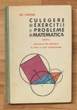 Culegere de exercitii si probleme de matematica de Grigore Gheba