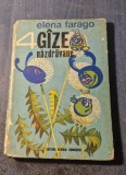Patru Gaze Nazdravane - Elena Farago, Editie Sina Danciulescu, 1975, Carte Poezii Copii