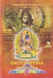 Gregorian Bivolaru - Enciclopedia naturista a afrodiziacelor, volumul 1