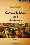 Crestinii lui Allah | Massimo Carlotto, Ratio Et Revelatio