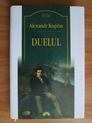 Alexandr Kuprin - Duelul foto