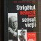 Strigătul neauzit pentru sensul vieții. Psihoterapie și umanism-Viktor E. Frankl