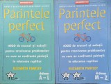 Parintele Perfect Vol. 1-2 - Elizabeth Pantley, Romana, Business Tech International - Psihologie